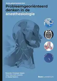 PROBLEEMGEORIENTEERD DENKEN IN DE ANESTHESIOLOGIE