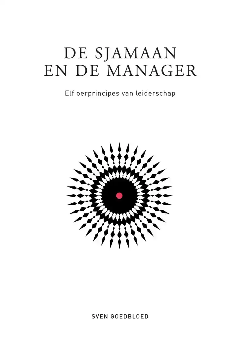 DE SJAMAAN EN DE MANAGER