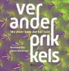 VERANDERPRIKKELS