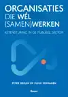 ORGANISATIES DIE WEL (SAMEN)WERKEN