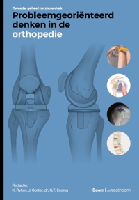 PROBLEEMGEORIENTEERD DENKEN IN DE ORTHOPEDIE