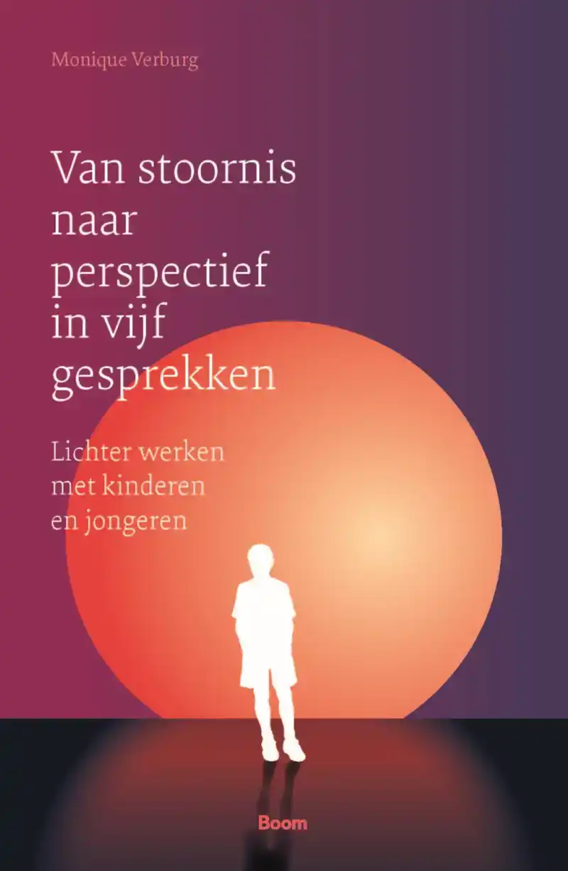 VAN STOORNIS NAAR PERSPECTIEF IN VIJF GESPREKKEN