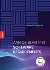 AAN DE SLAG MET SOFTWARE REQUIREMENTS
