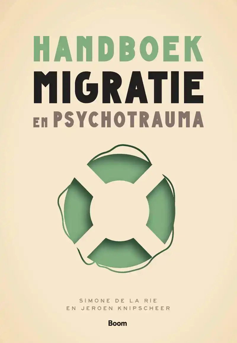 HANDBOEK MIGRATIE EN PSYCHOTRAUMA