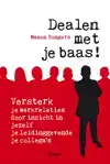 DEALEN MET JE BAAS