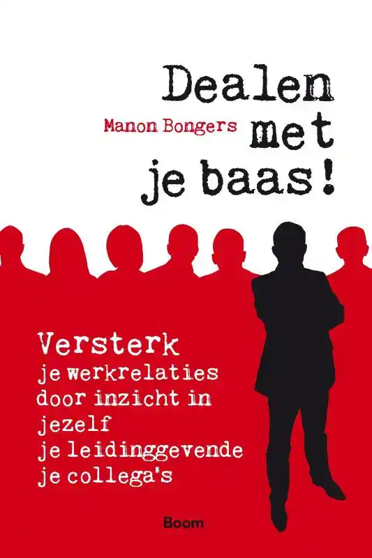 DEALEN MET JE BAAS