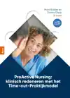 PROACTIVE NURSING: KLINISCH REDENEREN MET HET TIME-OUT-PRAKT