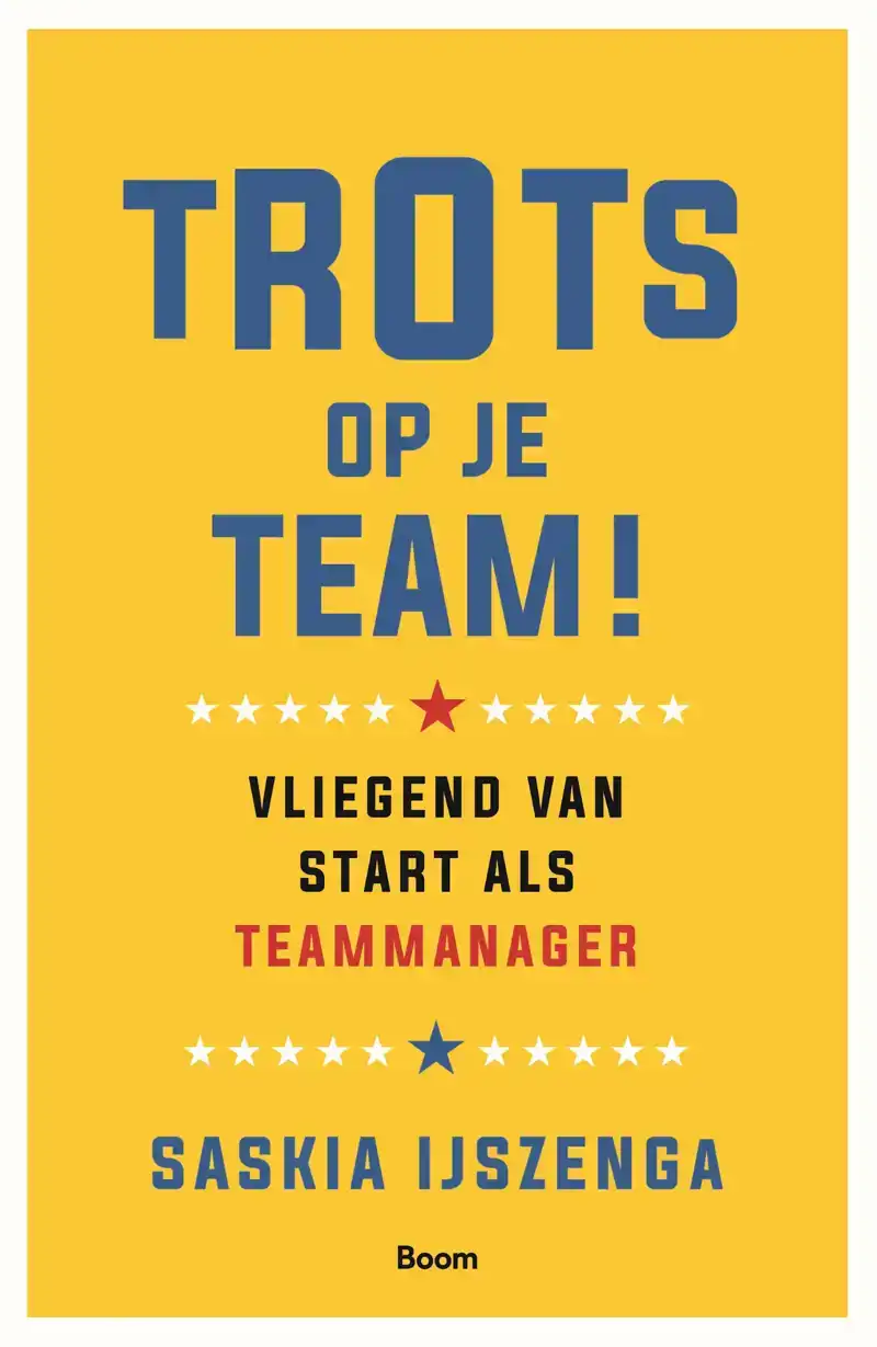TROTS OP JE TEAM!