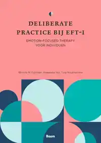 DELIBERATE PRACTICE BIJ EFT-I