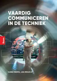 VAARDIG COMMUNICEREN IN DE TECHNIEK