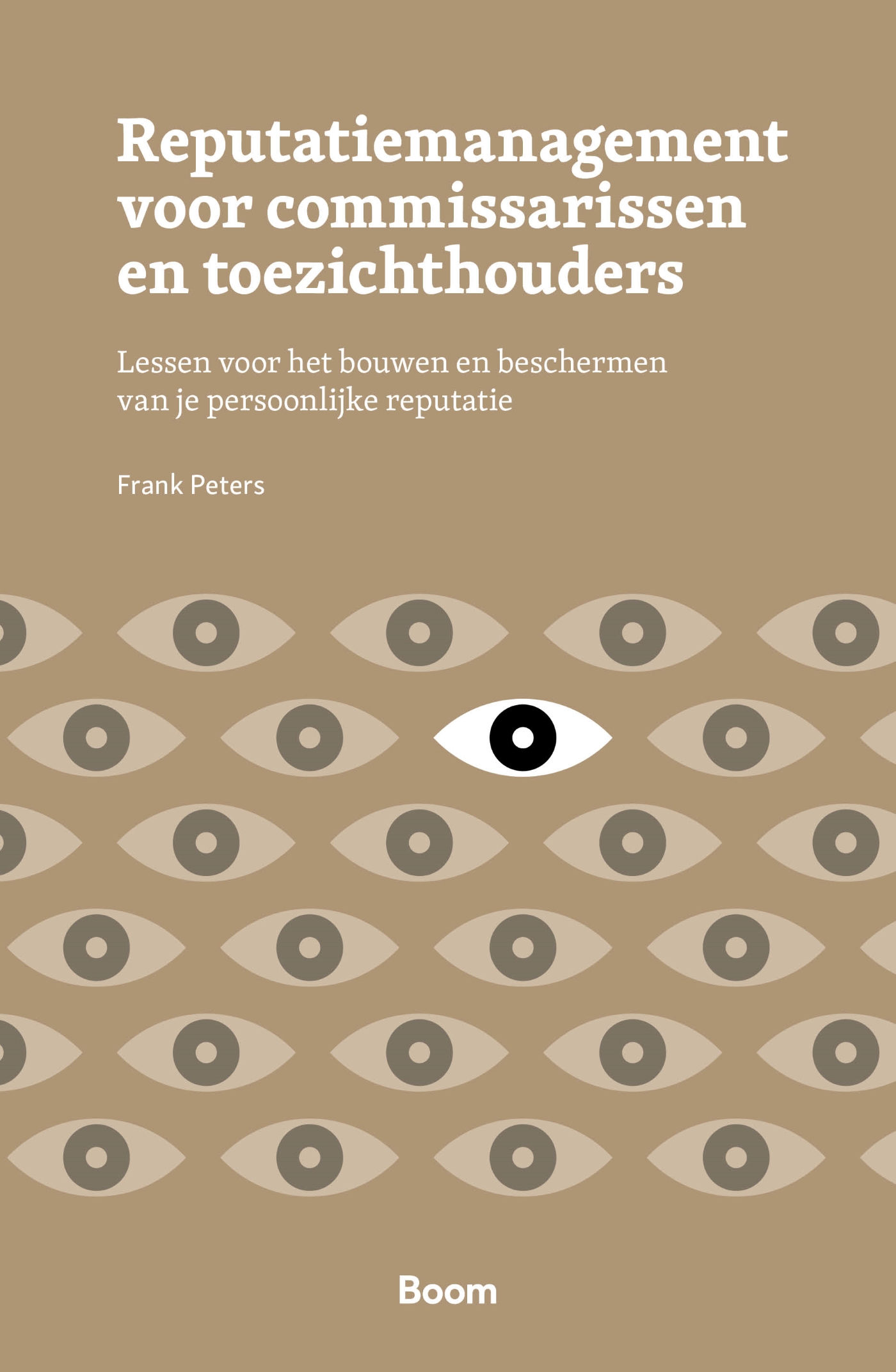 REPUTATIEMANAGEMENT VOOR COMMISSARISSEN EN TOEZICHTHOUDERS