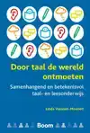DOOR TAAL DE WERELD ONTMOETEN
