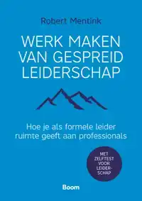 WERK MAKEN VAN GESPREID LEIDERSCHAP