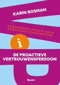 DE PROACTIEVE VERTROUWENSPERSOON