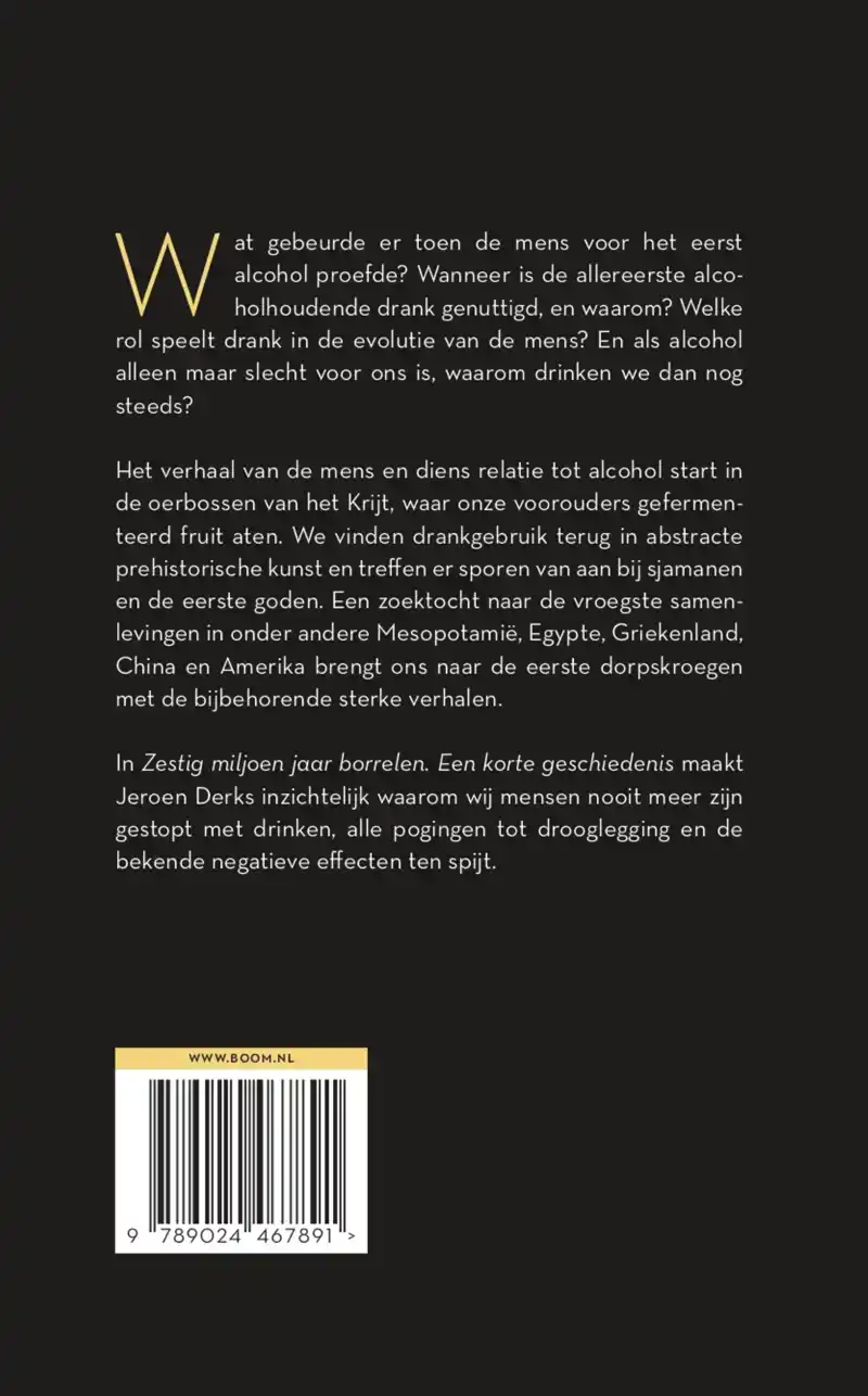 ZESTIG MILJOEN JAAR BORRELEN