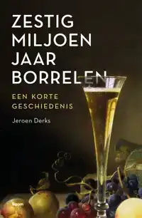 ZESTIG MILJOEN JAAR BORRELEN