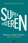 SUPERLUISTEREN