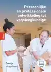 PERSOONLIJKE EN PROFESSIONELE ONTWIKKELING TOT VERPLEEGKUNDI