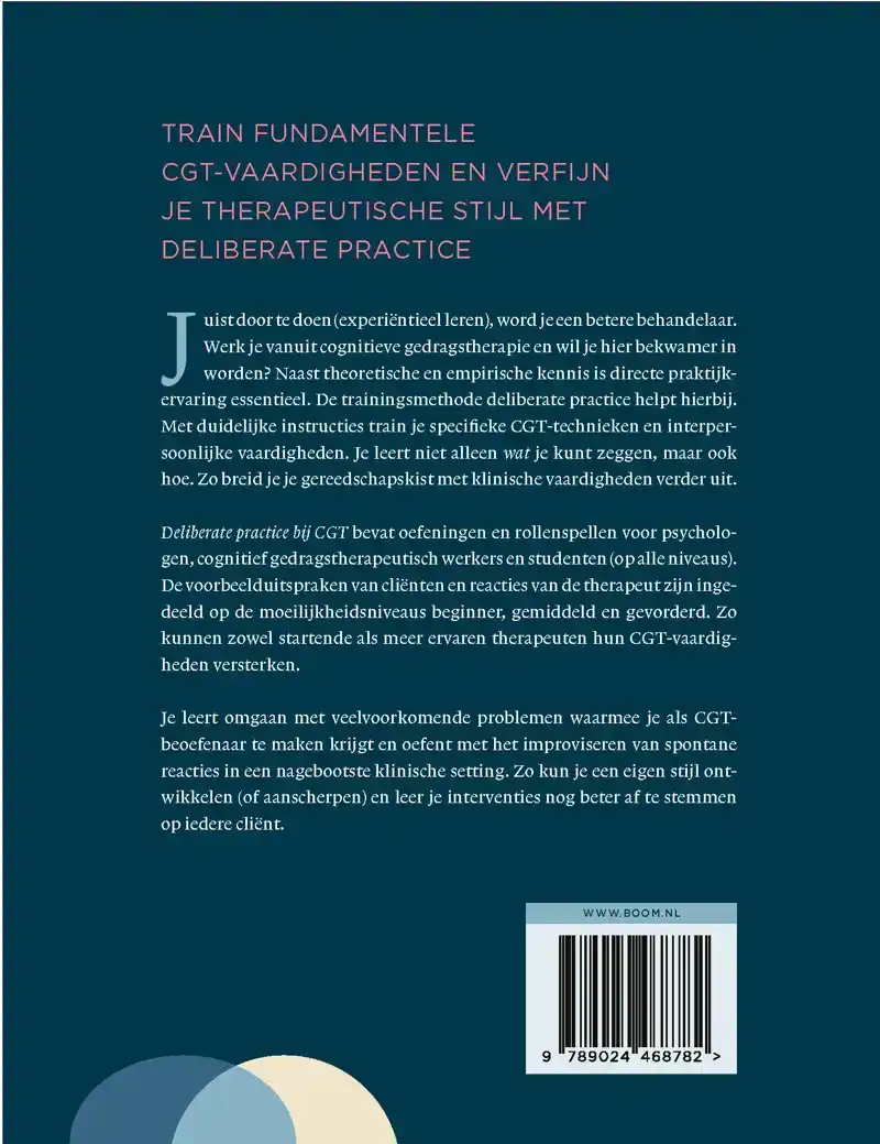 DELIBERATE PRACTICE BIJ CGT