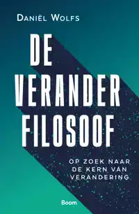 DE VERANDERFILOSOOF