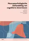 NEUROPSYCHOLOGISCHE BEHANDELING VAN COGNITIEVE STOORNISSEN
