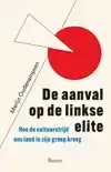DE AANVAL OP DE LINKSE ELITE