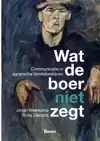 WAT DE BOER NIET ZEGT