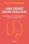 VAN DEBAT NAAR DIALOOG