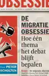 DE MIGRATIE-OBSESSIE