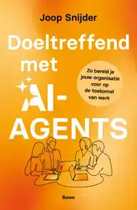 DOELTREFFEND MET AI-AGENTS