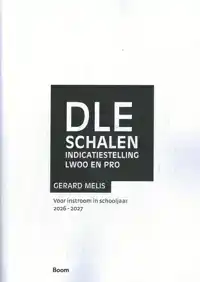 DLE SCHALEN INDICATIESTELLING LWOO EN PRO 2026-2027