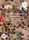 ONDERZOEKEND HANDELEN IN DE KINDEROPVANG EN HET PRIMAIR ONDE