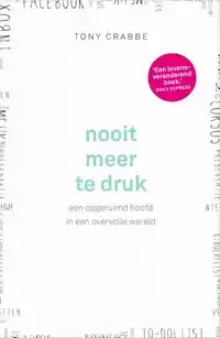 NOOIT MEER TE DRUK