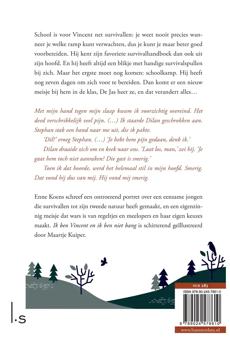 IK BEN VINCENT EN IK BEN NIET BANG