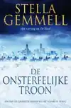 DE ONSTERFELIJKE TROON