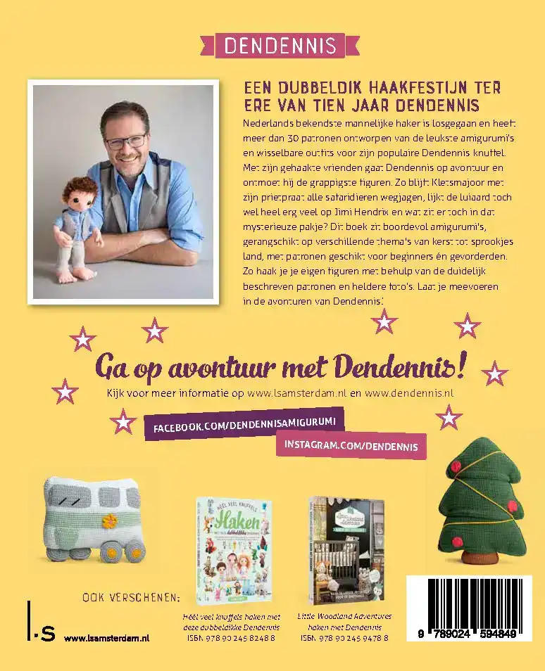HEEL VEEL AVONTUREN MET DENDENNIS HAKEN