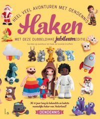 HEEL VEEL AVONTUREN MET DENDENNIS HAKEN