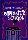 GANGSTERSCHOOL