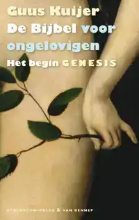 DE BIJBEL VOOR ONGELOVIGEN