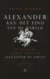 ALEXANDER AAN HET EINDE VAN DE WERELD