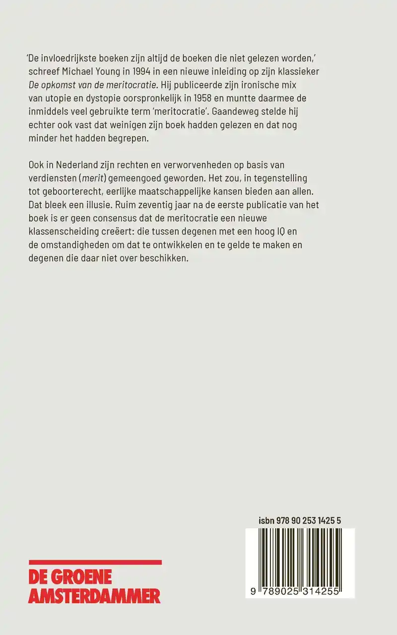 DE OPKOMST VAN DE MERITOCRATIE
