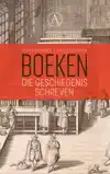 BOEKEN DIE GESCHIEDENIS SCHREVEN