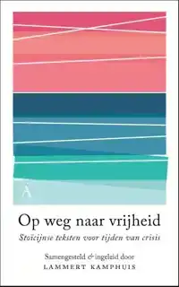 OP WEG NAAR VRIJHEID