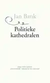 POLITIEKE KATHEDRALEN