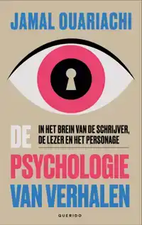 DE PSYCHOLOGIE VAN VERHALEN