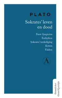SOKRATES' LEVEN EN DOOD