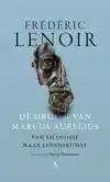 DE DROOM VAN MARCUS AURELIUS