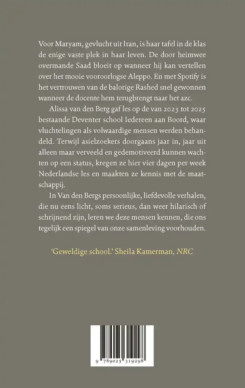 ZE HEBBEN DAAR GEZETEN, IK HEB ZE GEZIEN