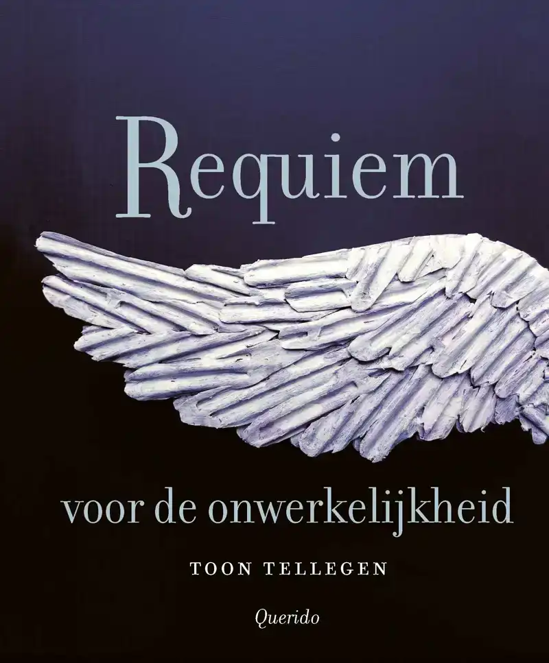 REQUIEM VOOR DE ONWERKELIJKHEID
