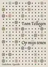 OP MIJN TENEN